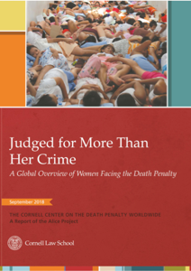 Front Cover of Judged For More than Her Crime: A Global Overview of Women Facing the Death Penalty.